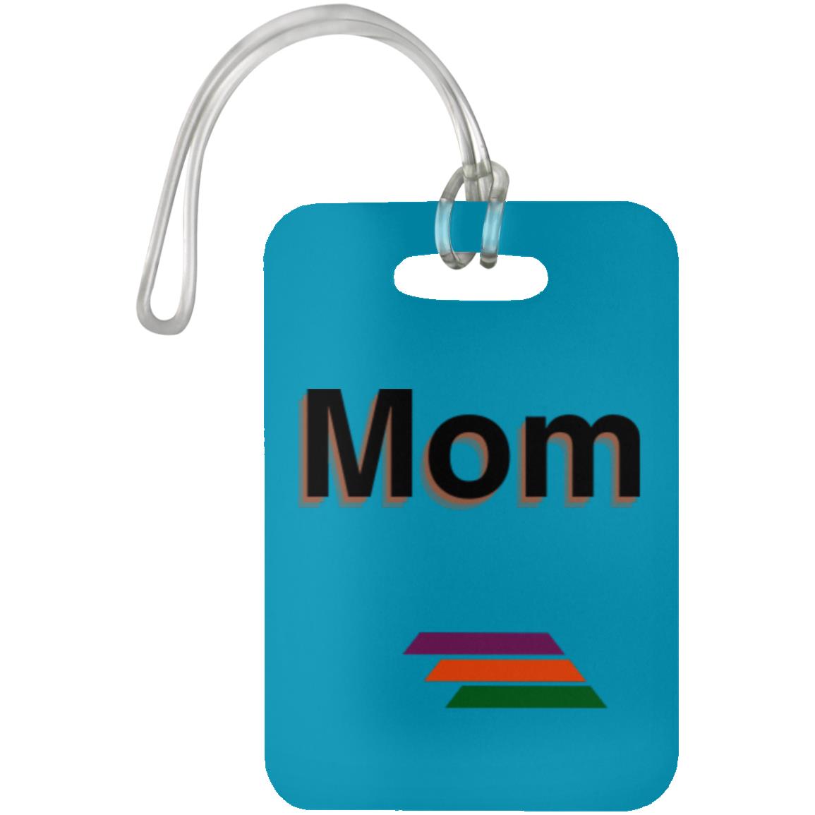 "Mom" Luggage Bag Tag | BetterSaid.co
