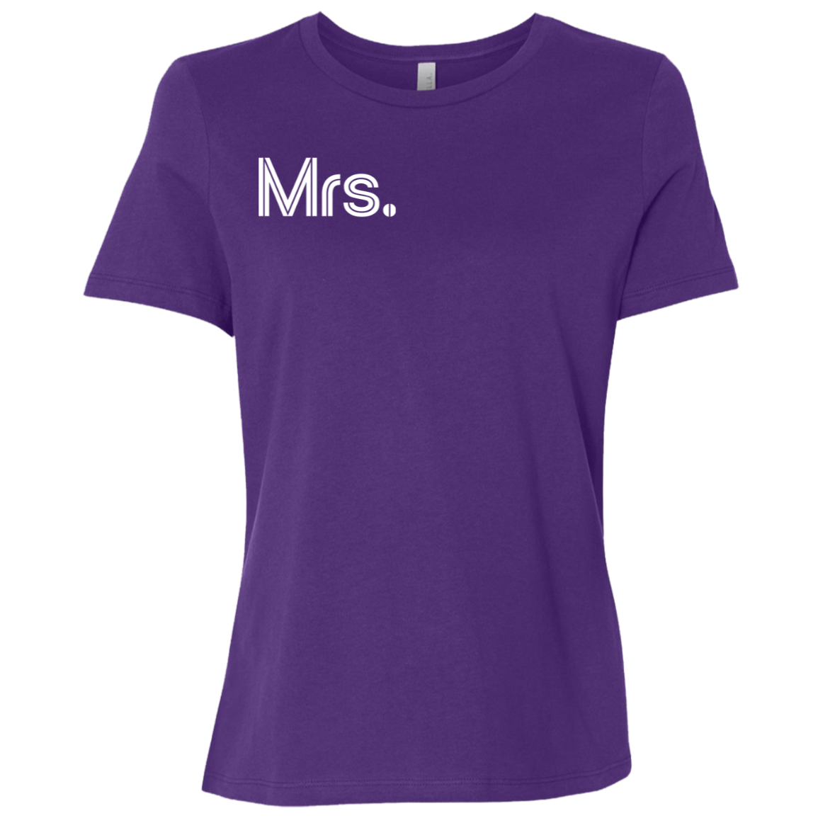"Mrs." Womens Relaxed T-shirt | BetterSaid.co