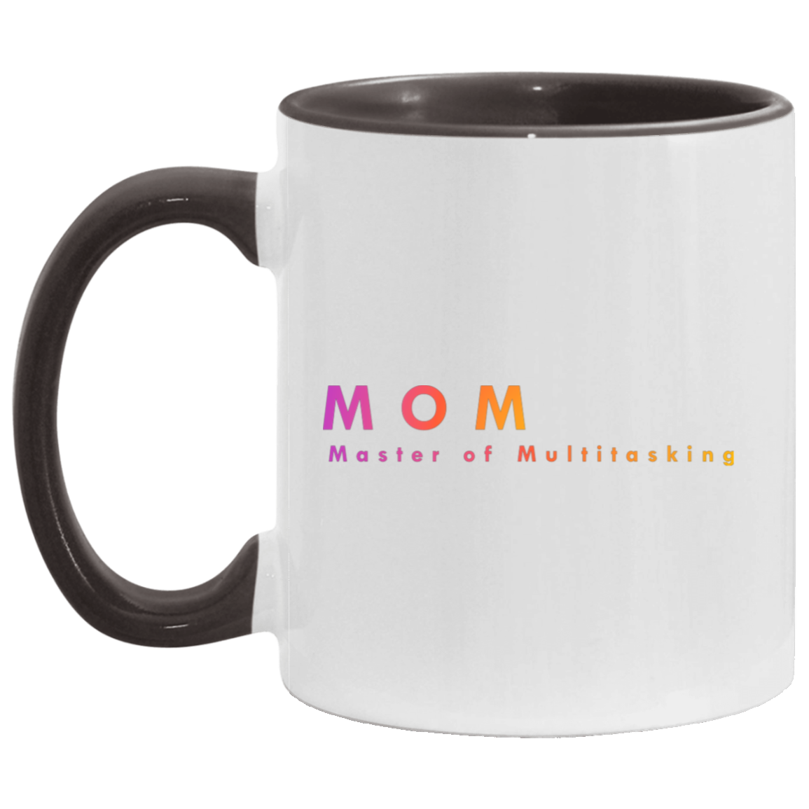 "Mom. Master of Multitasking." Coffee Cups