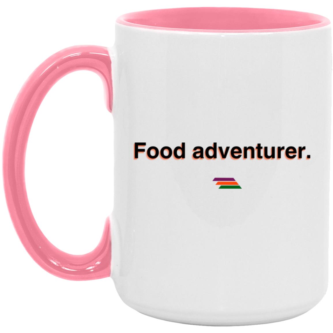 "Food adventurer." Coffee Cups | BetterSaid.co