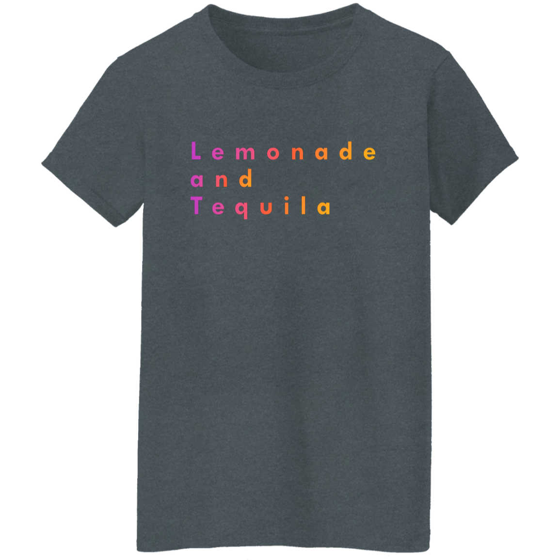 "Lemonade and Tequila" Womens T-shirt | BetterSaid.co