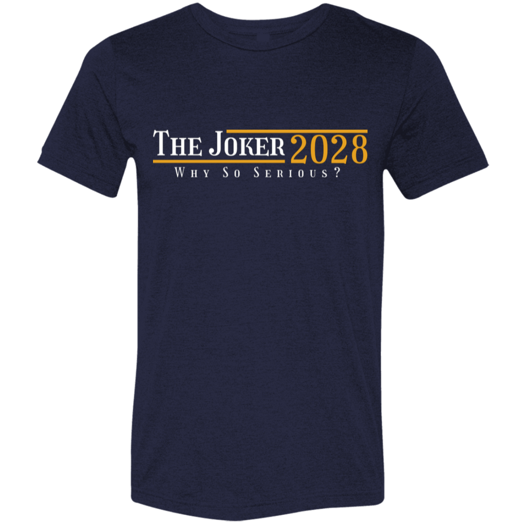 "The Joker 2028" Tri-blend T-shirt | BetterSaid.co