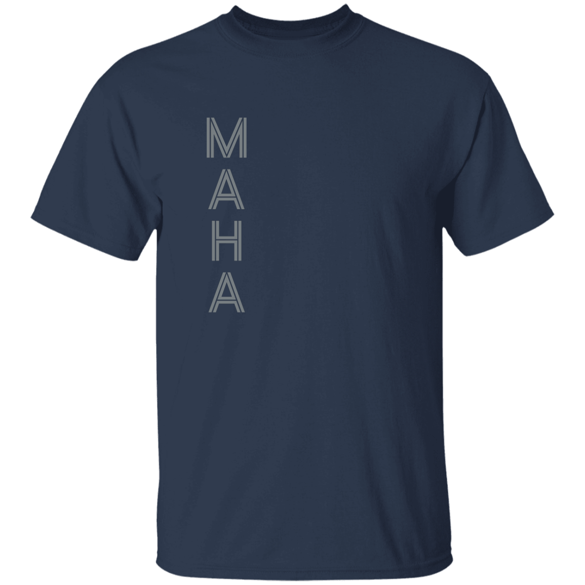"MAHA" Mens T-shirt | BetterSaid.co