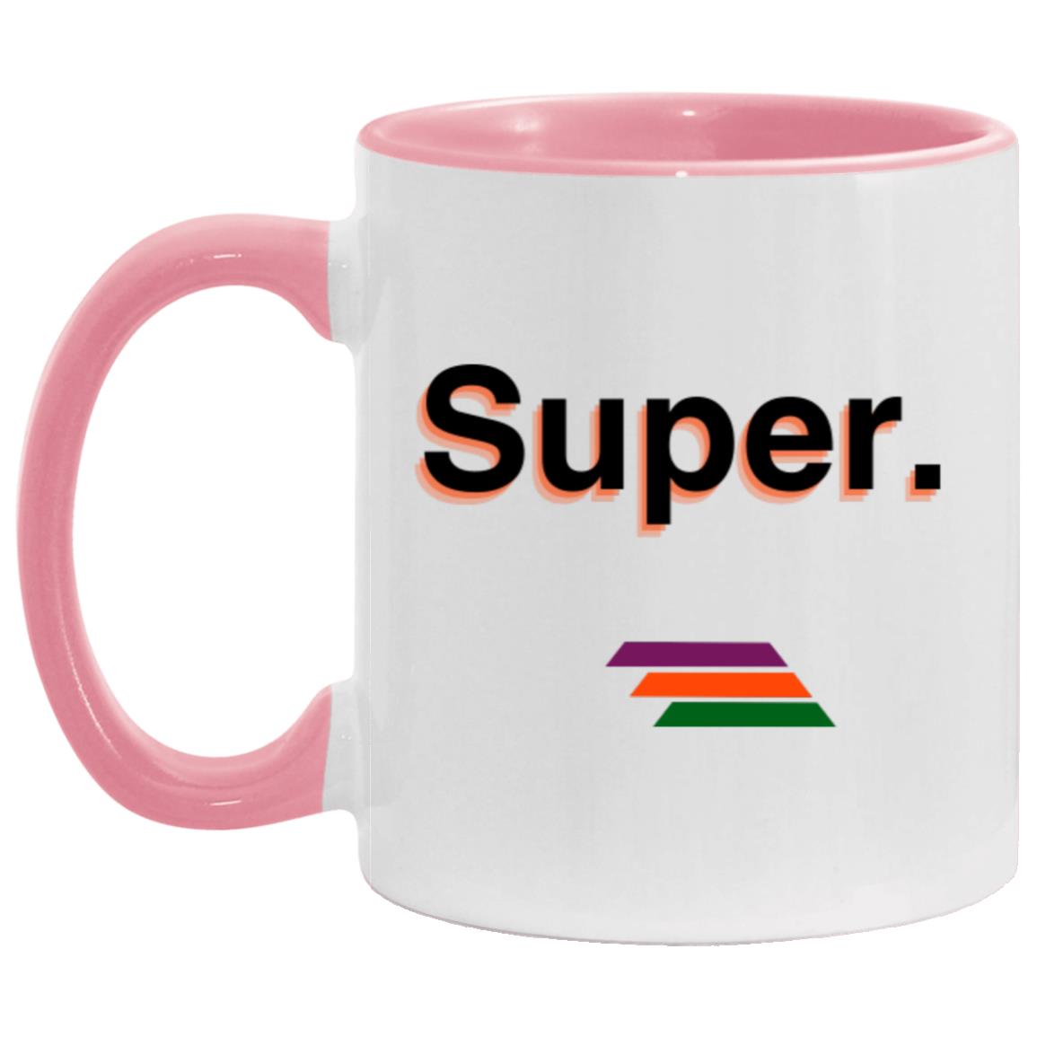 "Super." Coffee Cups | BetterSaid.co