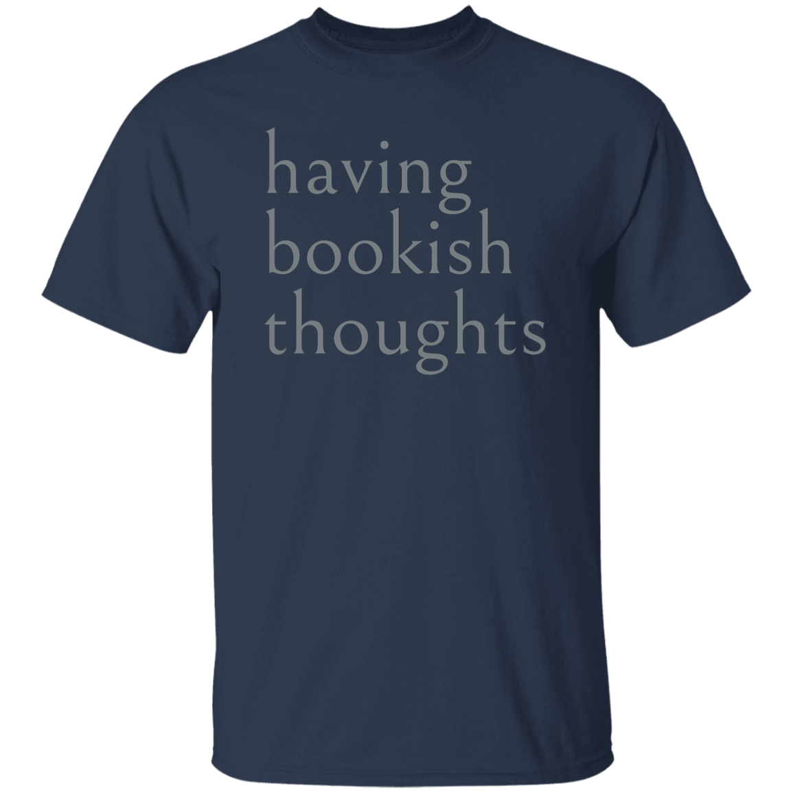 "Bookish Thoughts" Mens T-shirt | BetterSaid.co