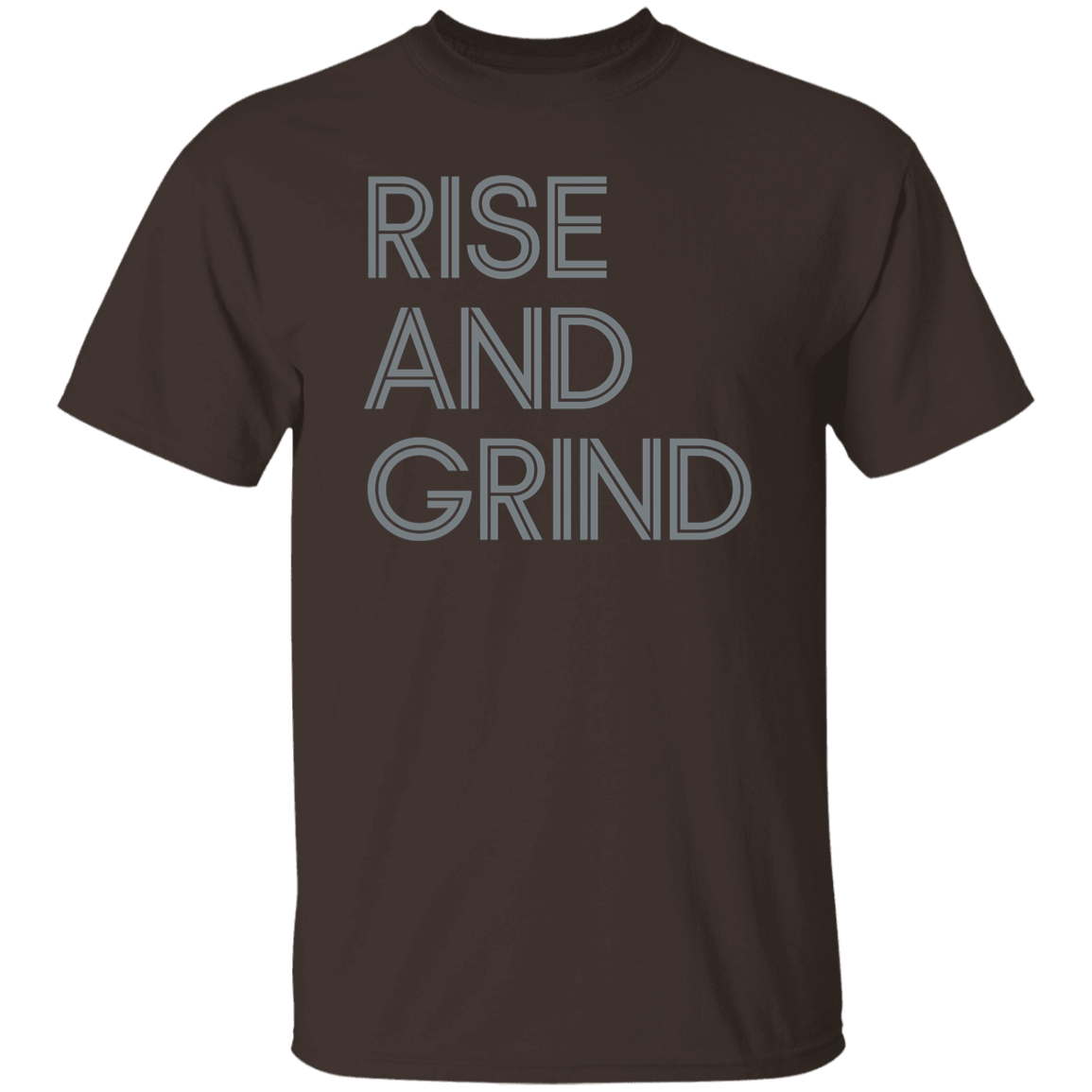 "Rise And Grind" Mens T-shirt | BetterSaid.co