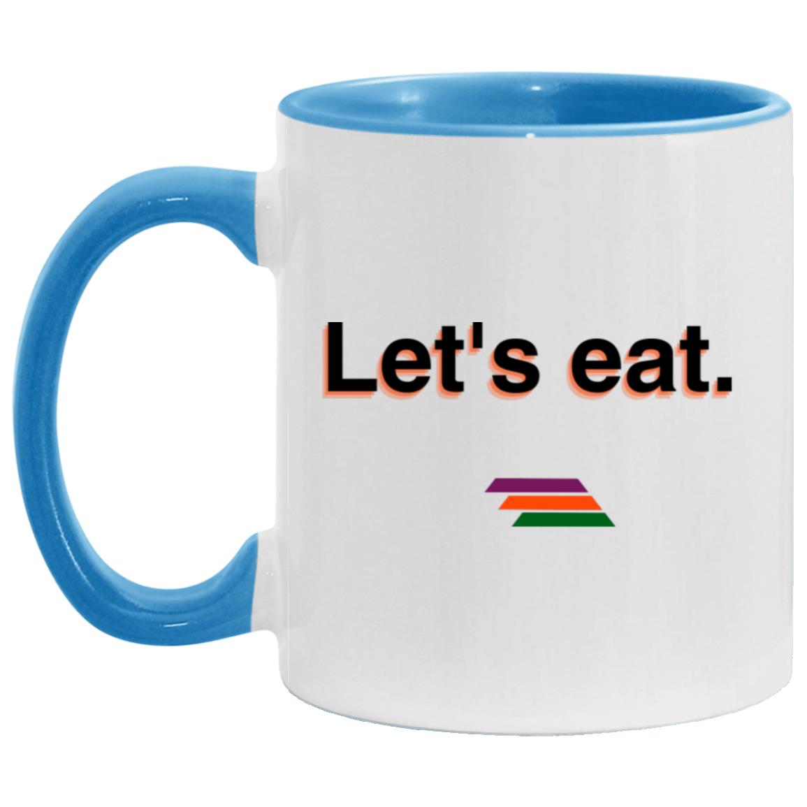 "Let's eat." Coffee Cups | BetterSaid.co