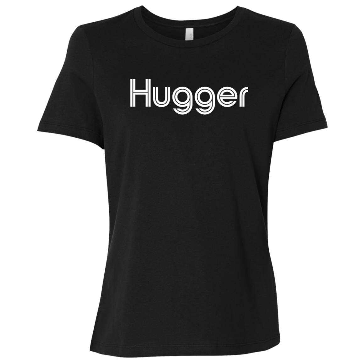 "Hugger" Womens Relaxed T-shirt | BetterSaid.co