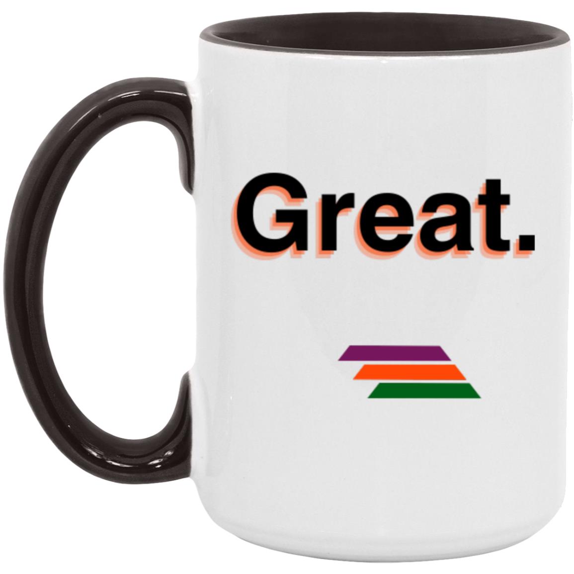 "Great." Coffee Cups | BetterSaid.co