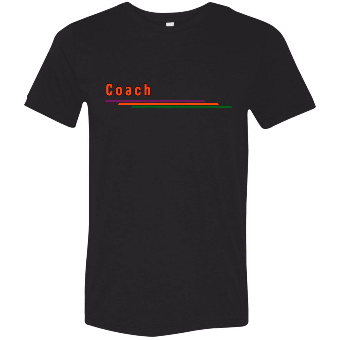 "Coach" Tri-blend T-shirt | BetterSaid.co