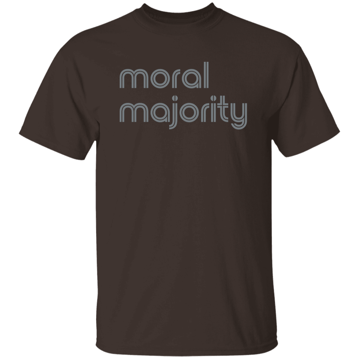 "Moral majority." Mens T-shirt | BetterSaid.co