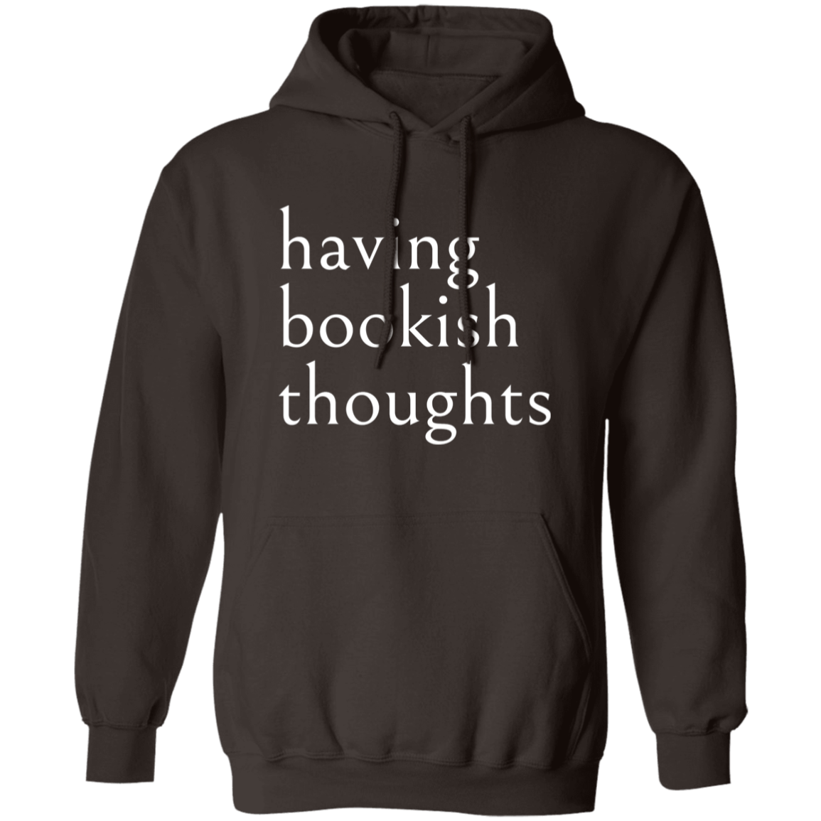 "Bookish Thoughts" Pullover Hoodie | BetterSaid.co