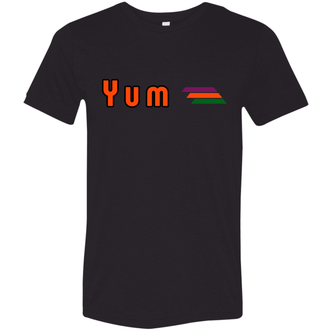 "Yum" Tri-blend T-shirt | BetterSaid.co
