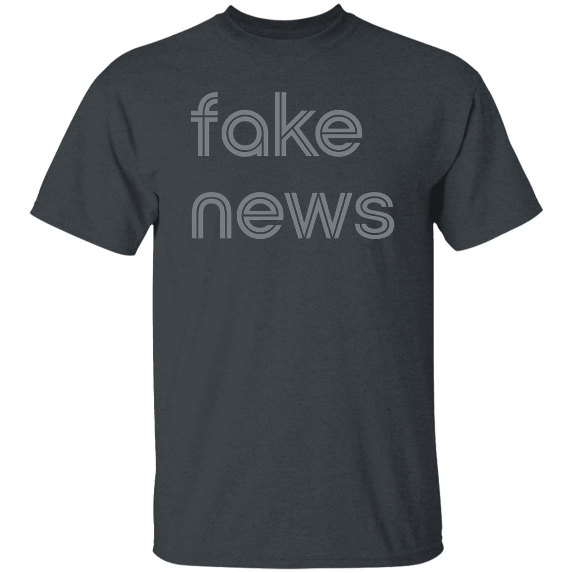 "Fake news." Mens T-shirt | BetterSaid.co