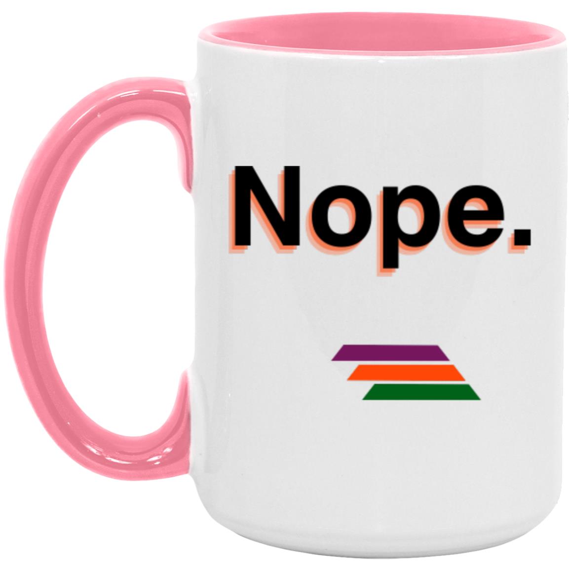 "Nope." Coffee Cups | BetterSaid.co