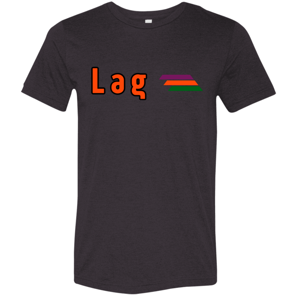 "Lag" Tri-blend T-shirt | BetterSaid.co