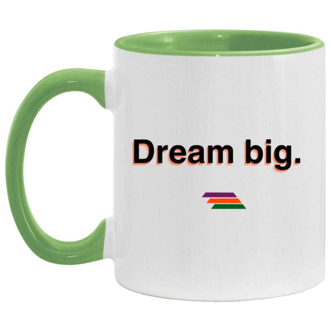 "Dream big." Coffee Cups | BetterSaid.co