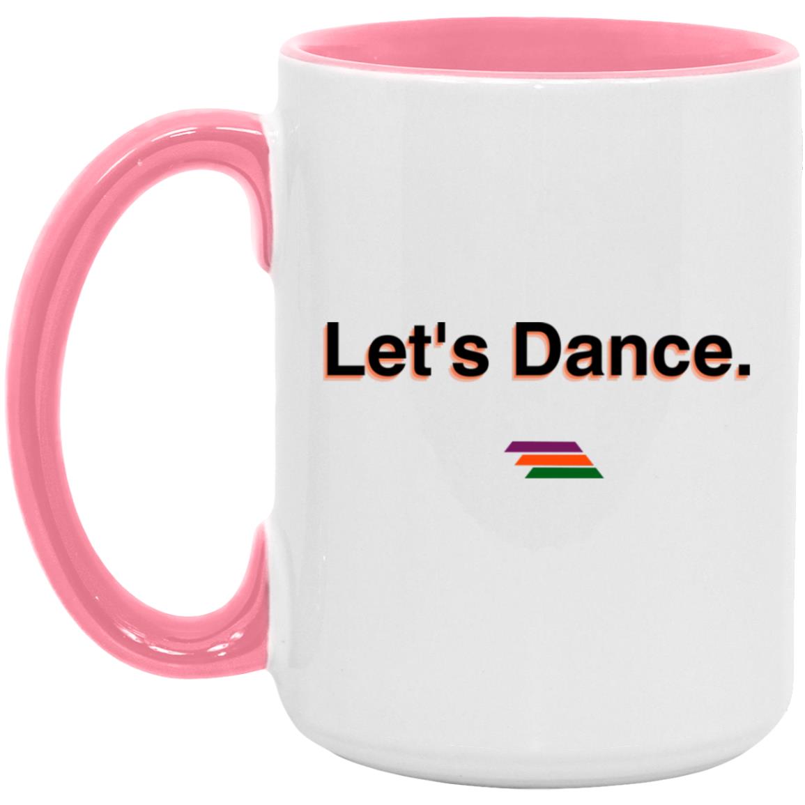 "Let's Dance." Coffee Cups | BetterSaid.co