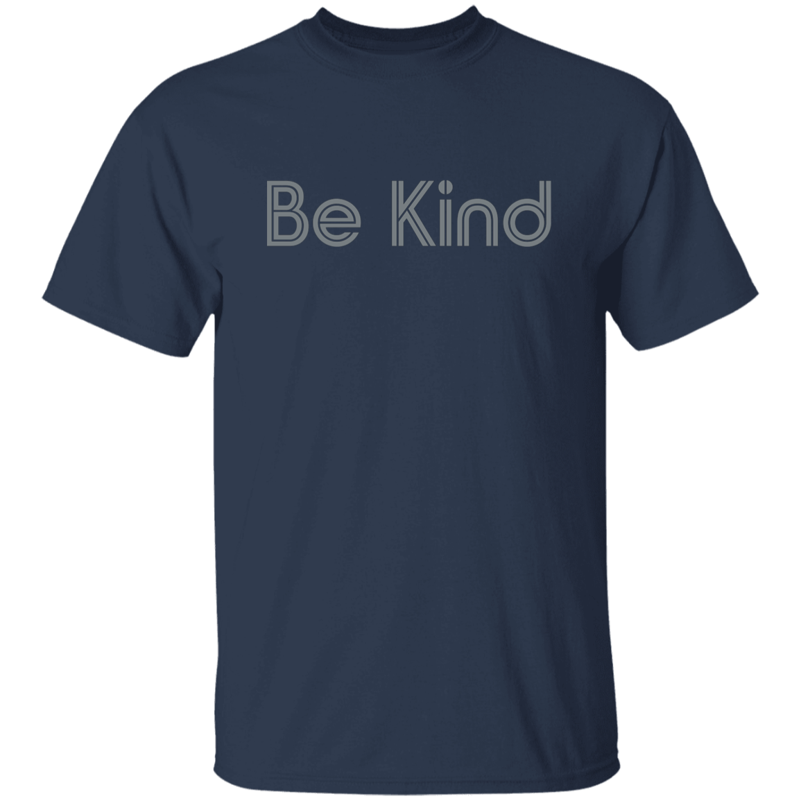 "Be kind." Mens T-shirt | BetterSaid.co