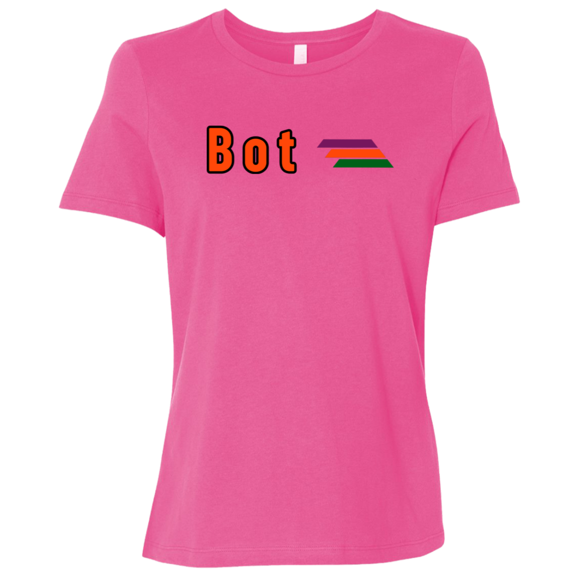 "Bot" Womens Relaxed T-shirt | BetterSaid.co
