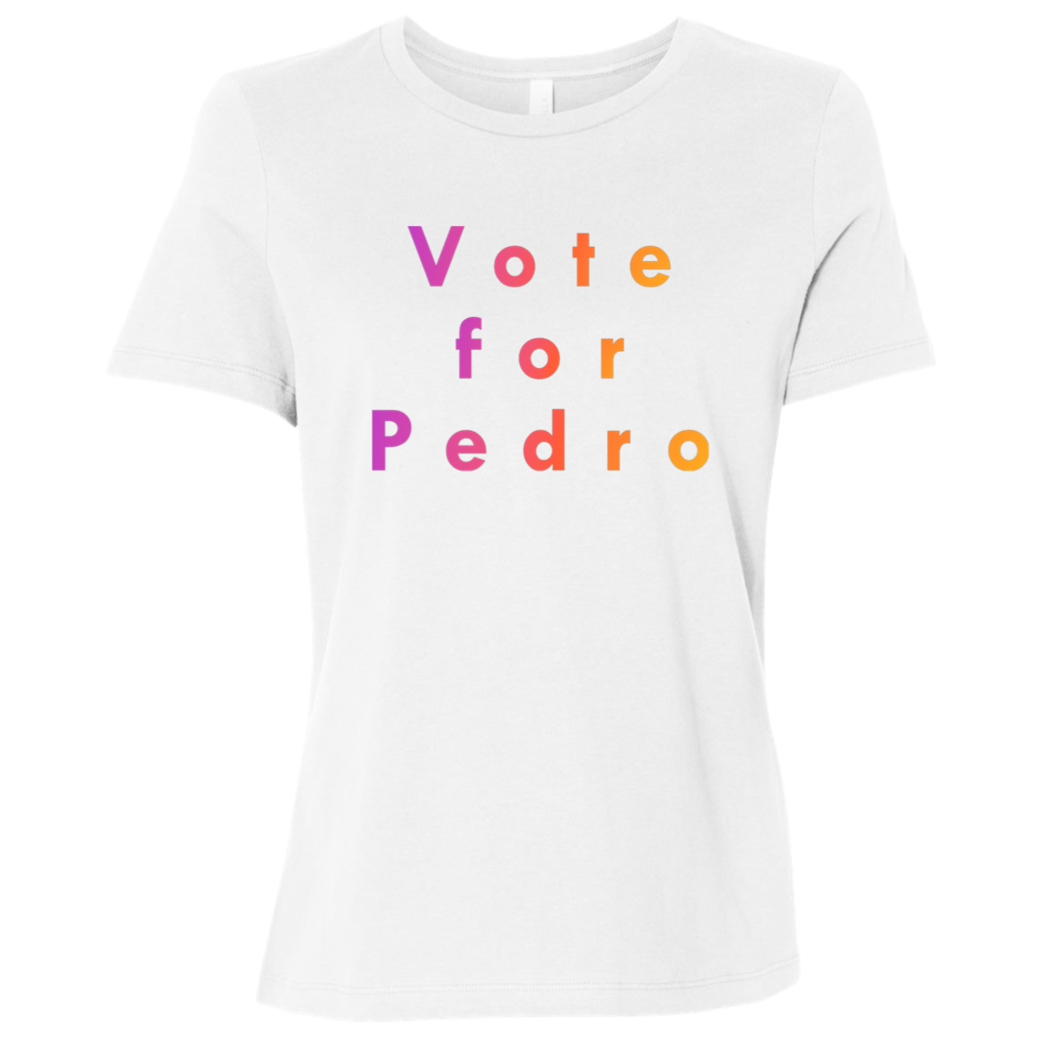 "Vote for Pedro" Womens T-shirt