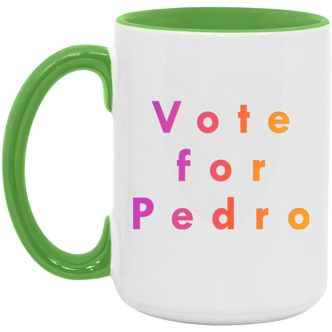 "Vote for Pedro" Coffee Cups