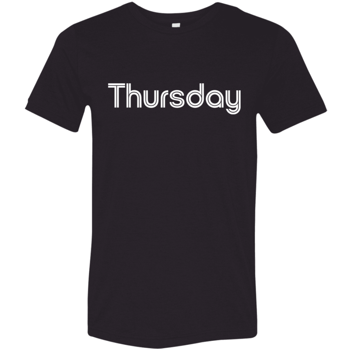 "My Thursday shirt" Tri-blend T-shirt | BetterSaid.co