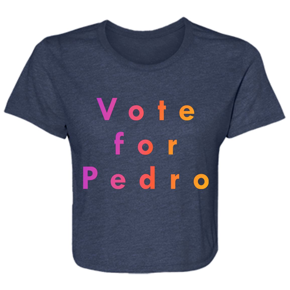 "Vote for Pedro" Womens Crop Top | BetterSaid.co