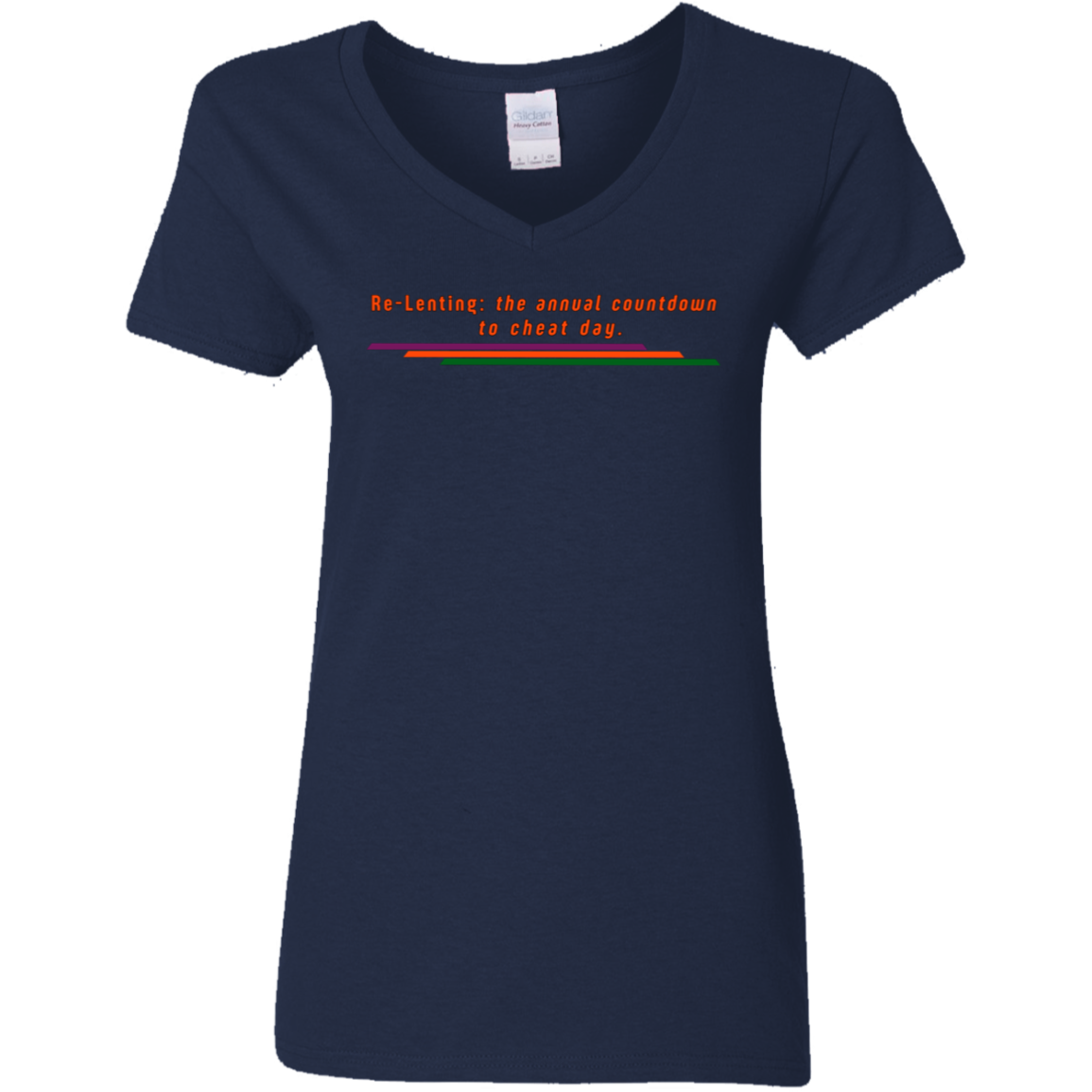 "Re-Lenting countdown" Womens V-neck T-shirt | BetterSaid.co