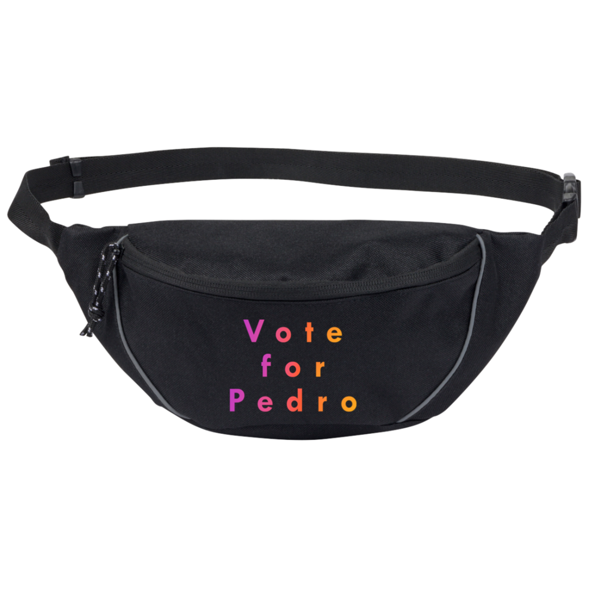 "Vote for Pedro" Hip Pack | BetterSaid.co