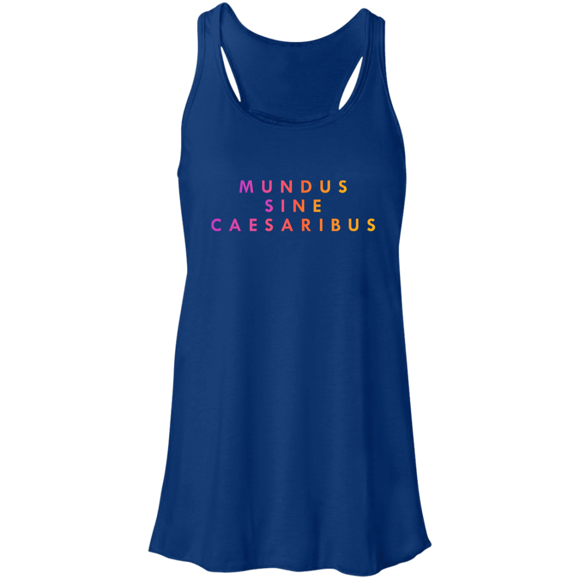 "Mundus Sine Caesaribus" Flowy Racerback Tank