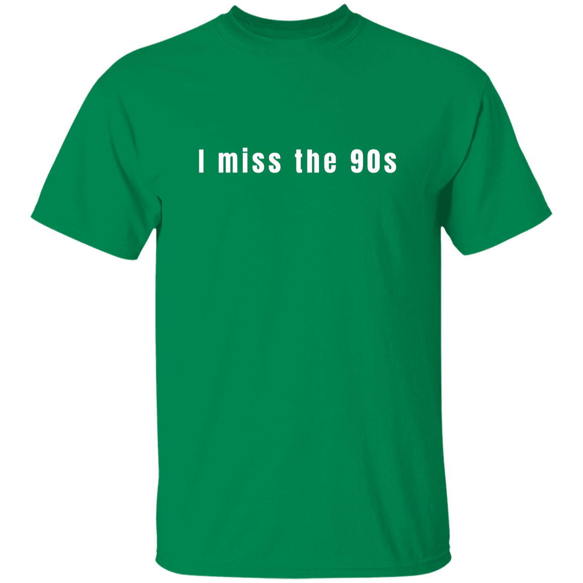 "I miss the 90s" Mens T-shirt | BetterSaid.co