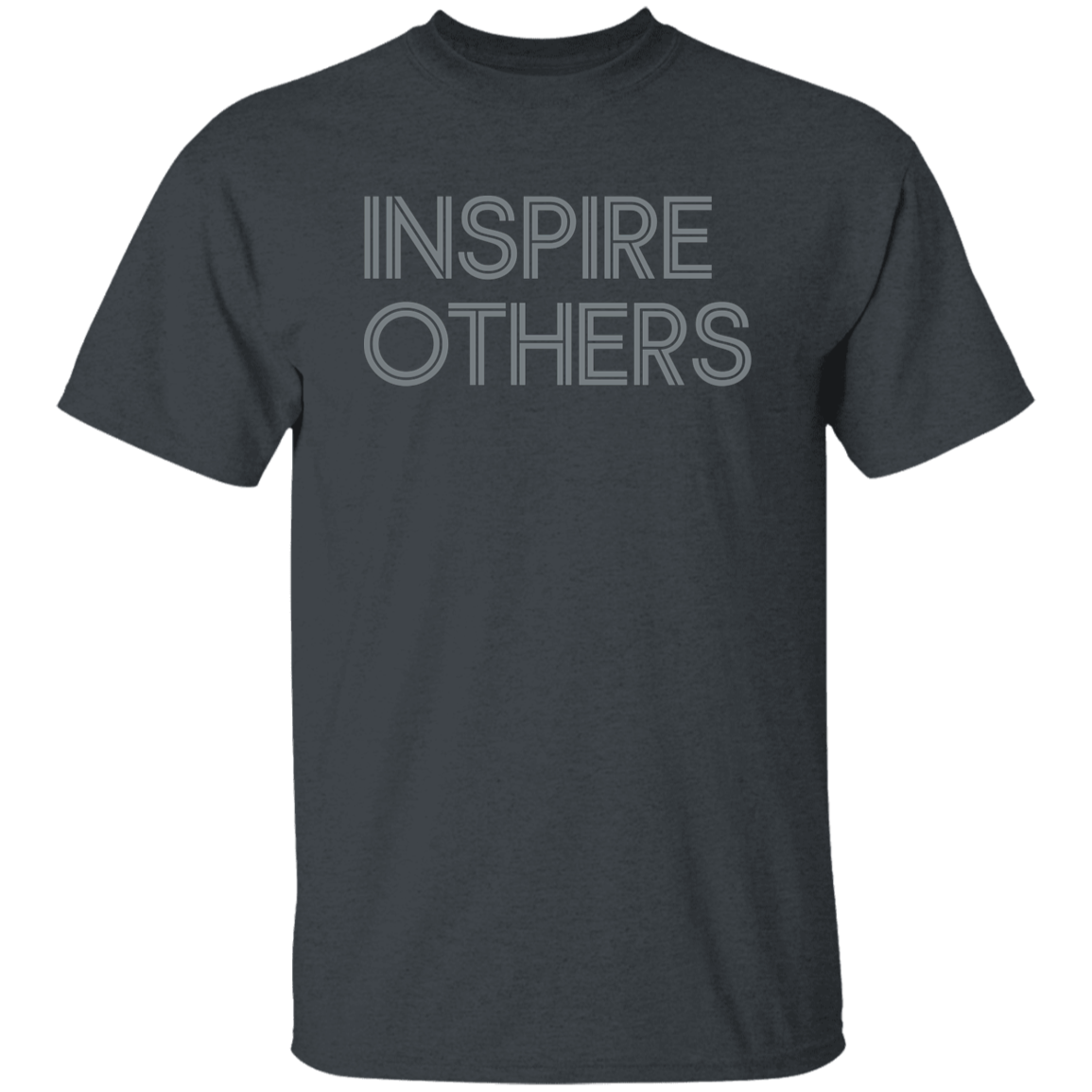 "Inspire Others" Mens T-shirt | BetterSaid.co