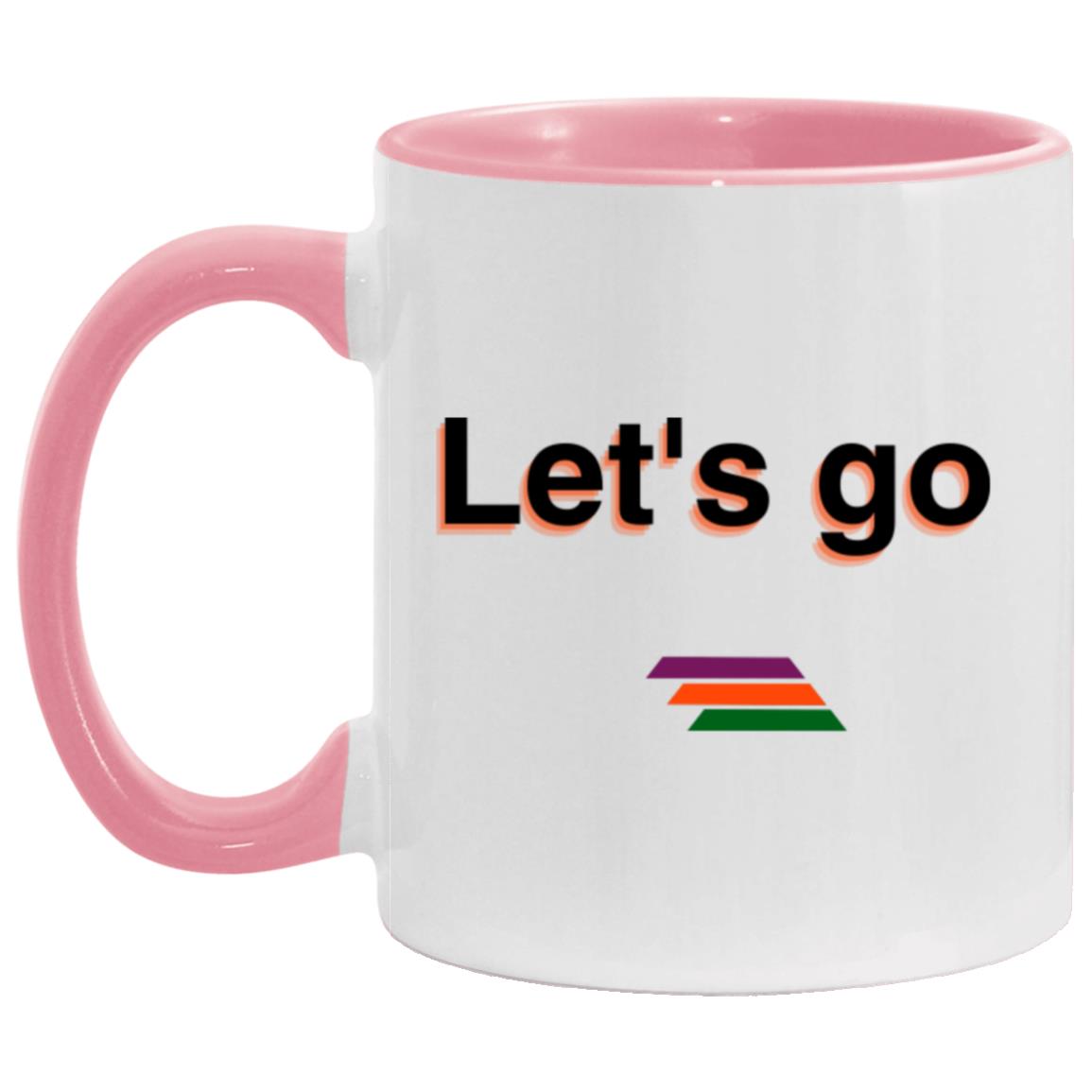 "Let's go" Coffee Cups | BetterSaid.co
