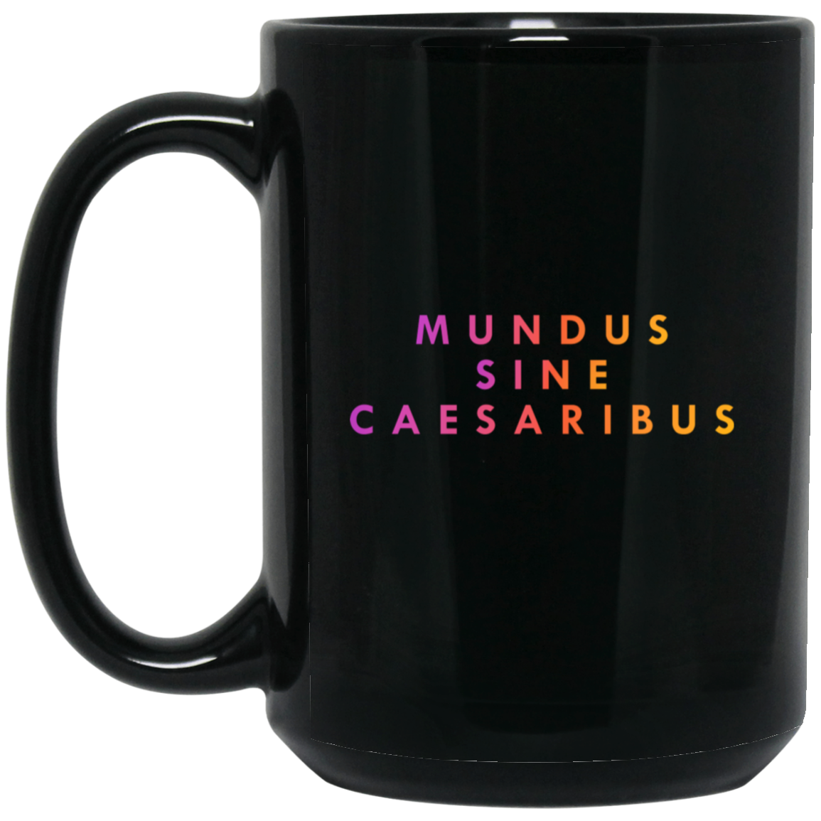 "Mundus Sine Caesaribus" Coffee Cups