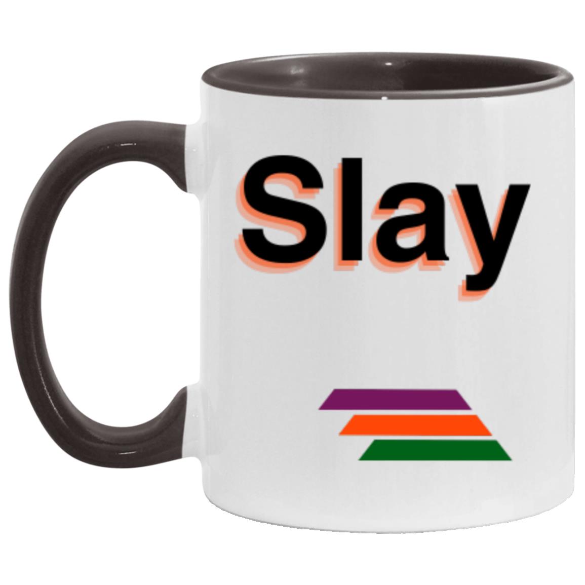 "Slay" Coffee Cups | BetterSaid.co