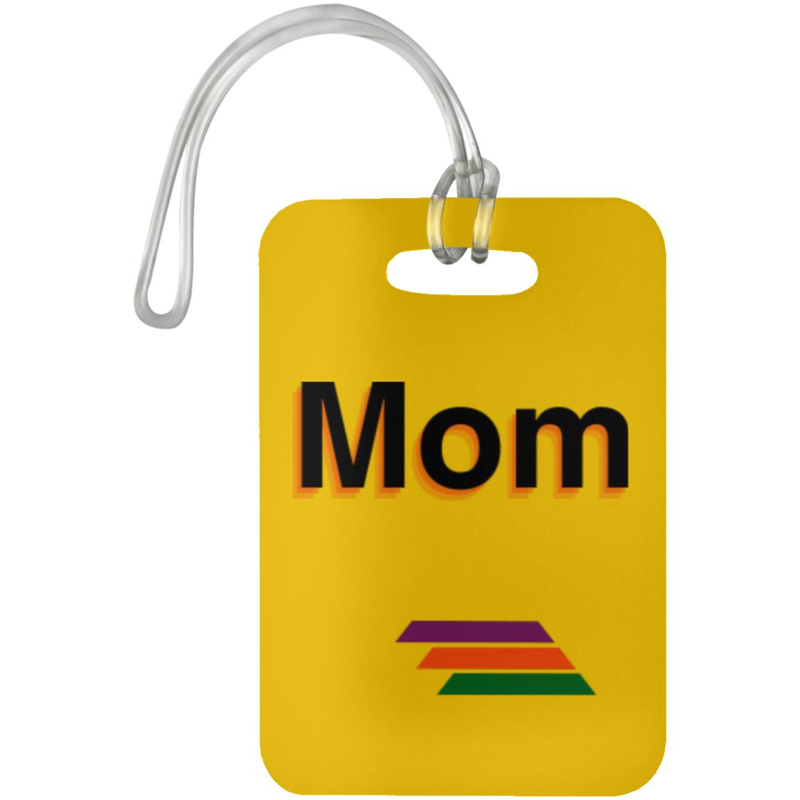 "Mom" Luggage Bag Tag | BetterSaid.co