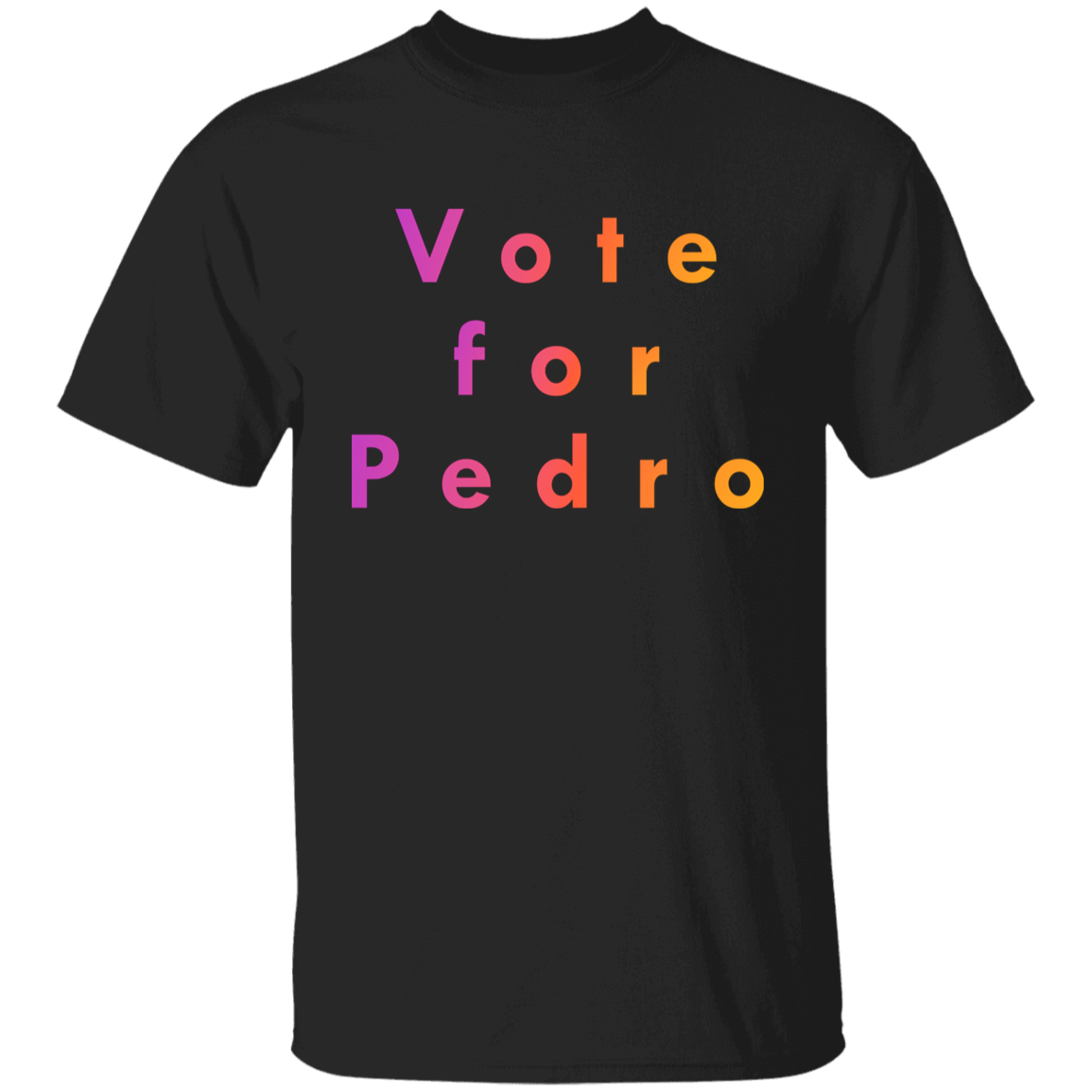 "Vote for Pedro" Kids Cotton T-shirt | BetterSaid.co