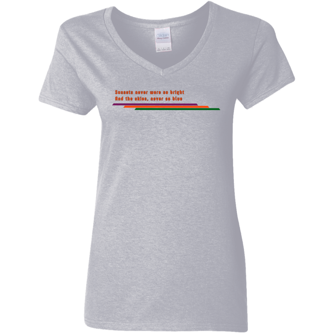 "Sunsets never were so bright" Womens V-neck T-shirt | BetterSaid.co