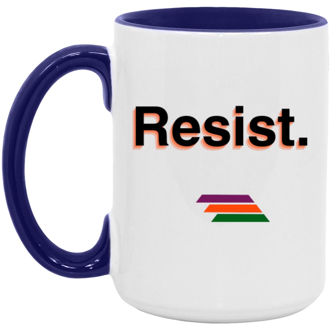 "Resist." Coffee Cups | BetterSaid.co