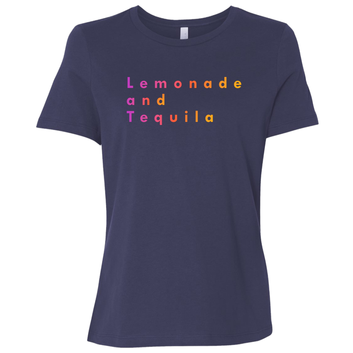 "Lemonade and Tequila" Womens Relaxed T-shirt