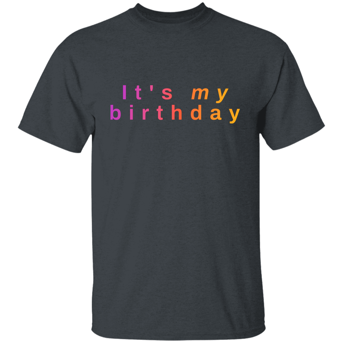 "It's my birthday" Kids Cotton T-shirt | BetterSaid.co
