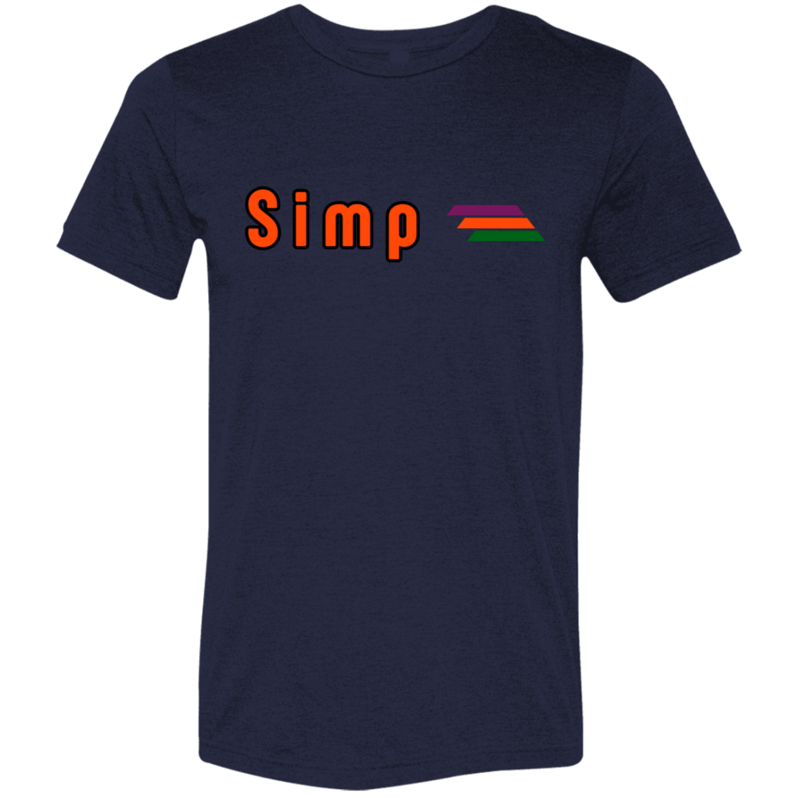 "Simp" Tri-blend T-shirt | BetterSaid.co
