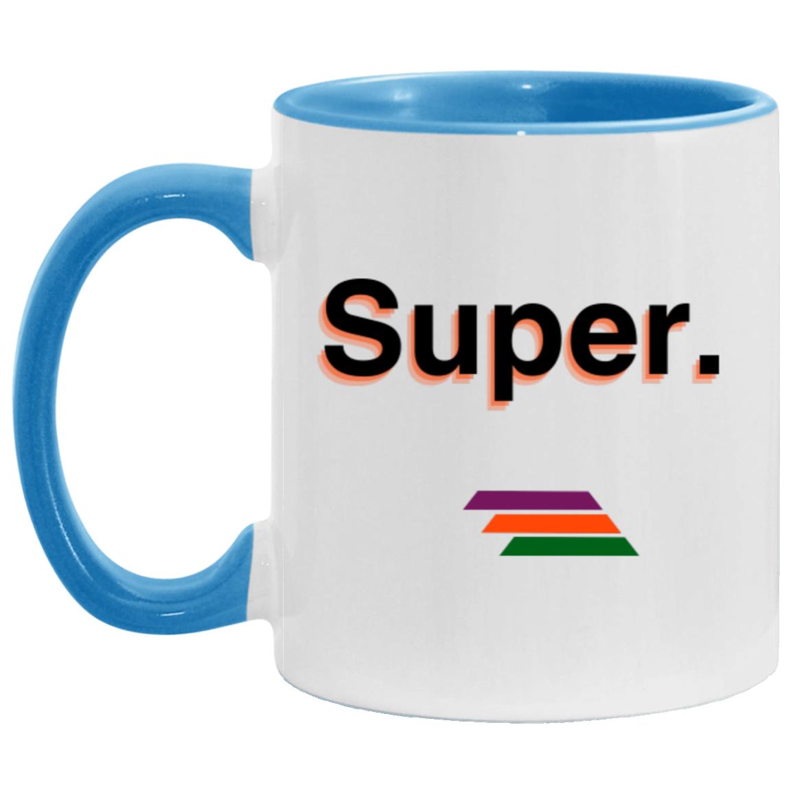 "Super." Coffee Cups | BetterSaid.co