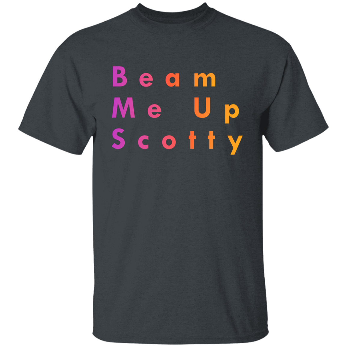 "Beam Me Up Scotty" Kids 100% Cotton T-shirt | BetterSaid.co