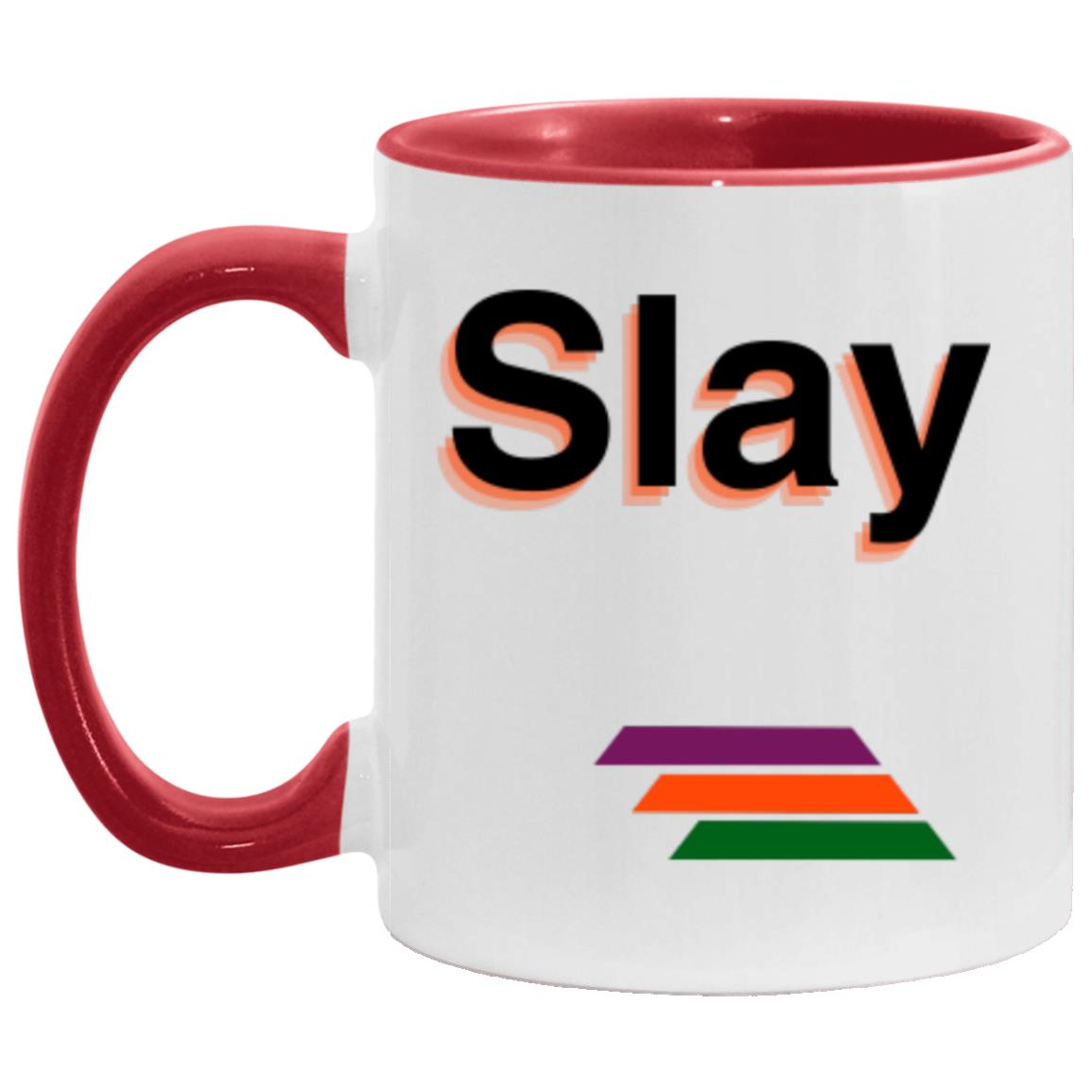"Slay" Coffee Cups | BetterSaid.co