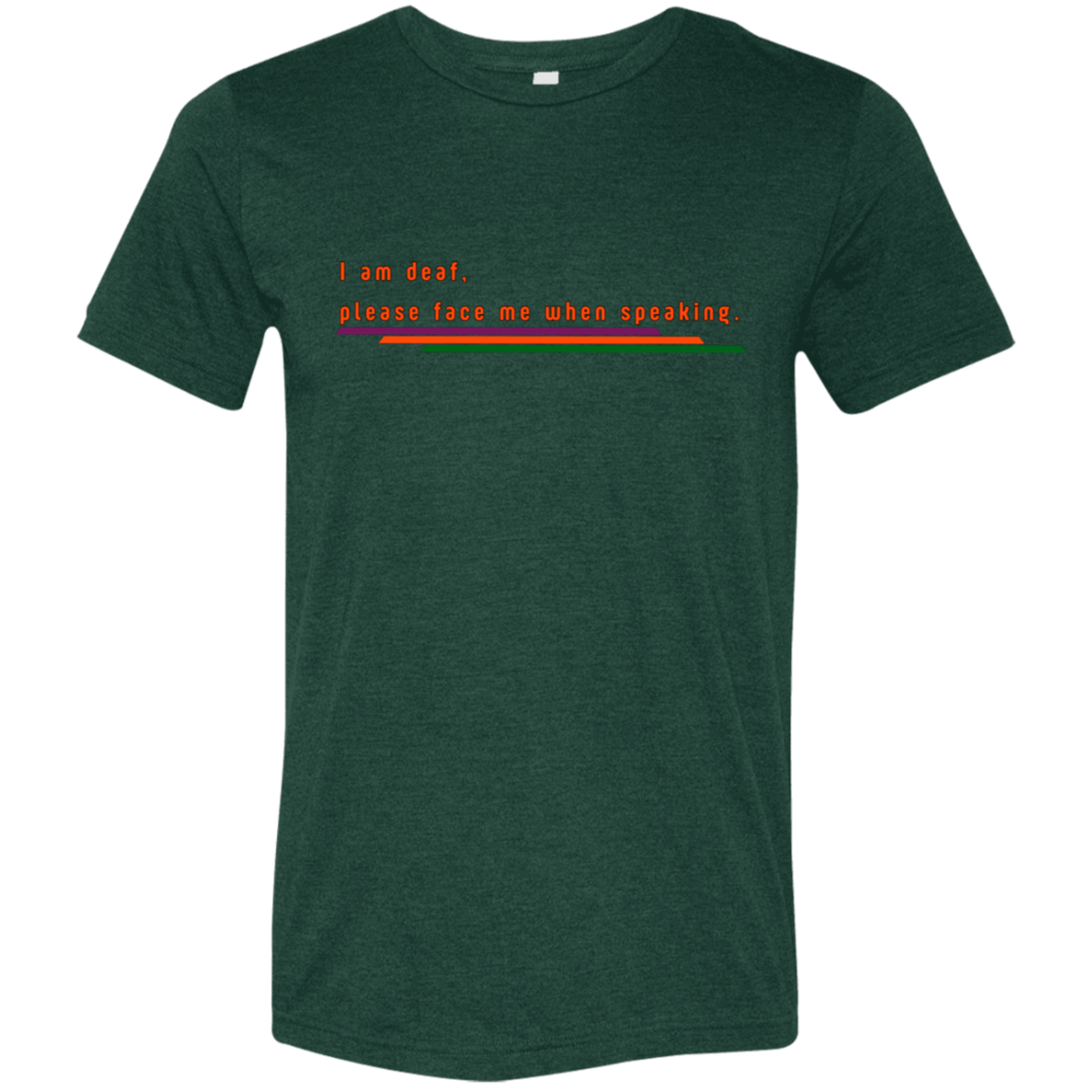 "Please face me when speaking." Tri-blend T-shirt | BetterSaid.co