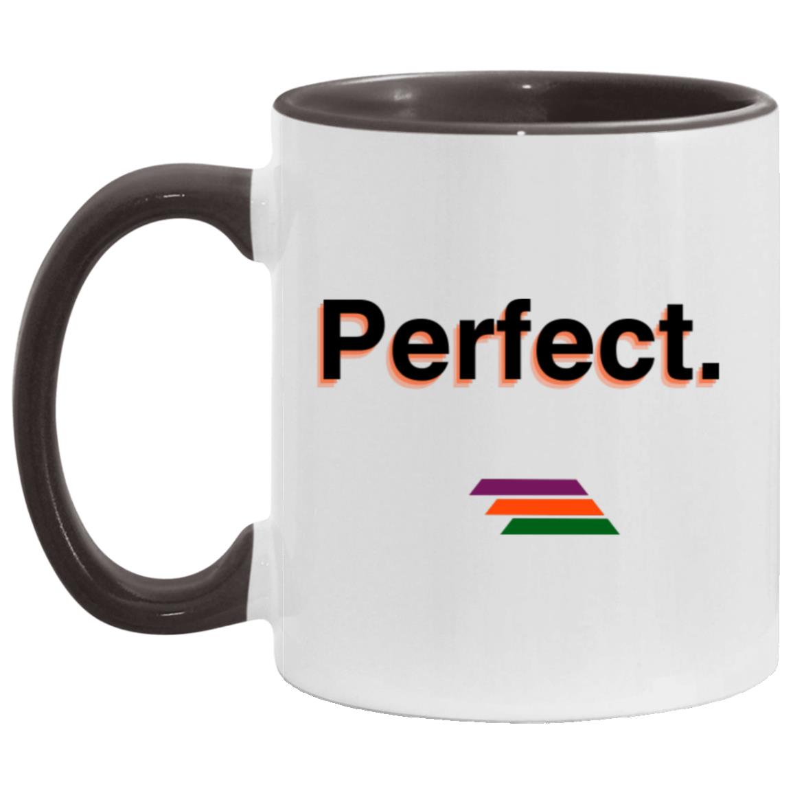 "Perfect." Coffee Cups | BetterSaid.co