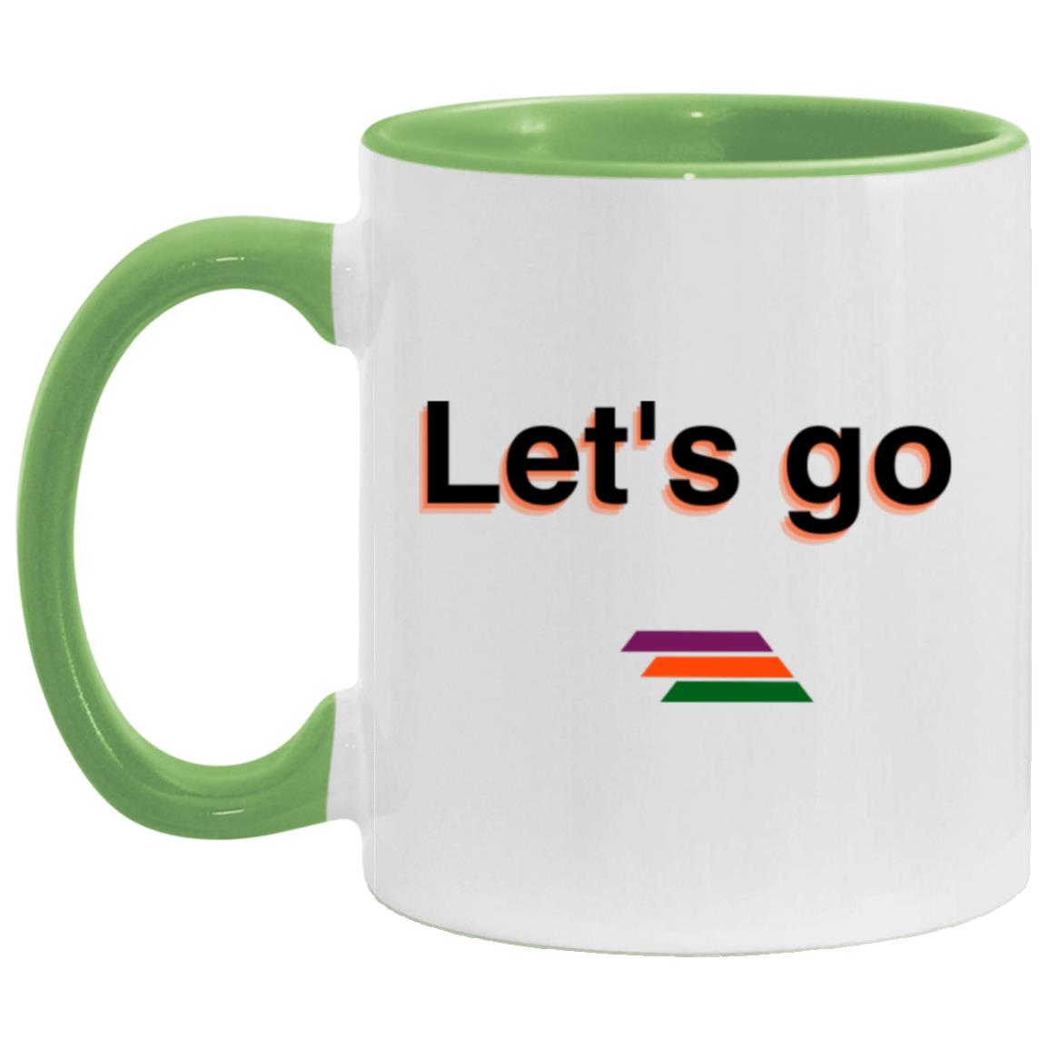 "Let's go" Coffee Cups | BetterSaid.co