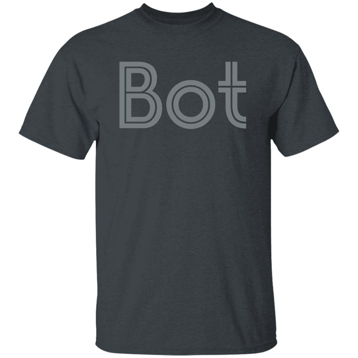 "Bot" Mens T-shirt | BetterSaid.co